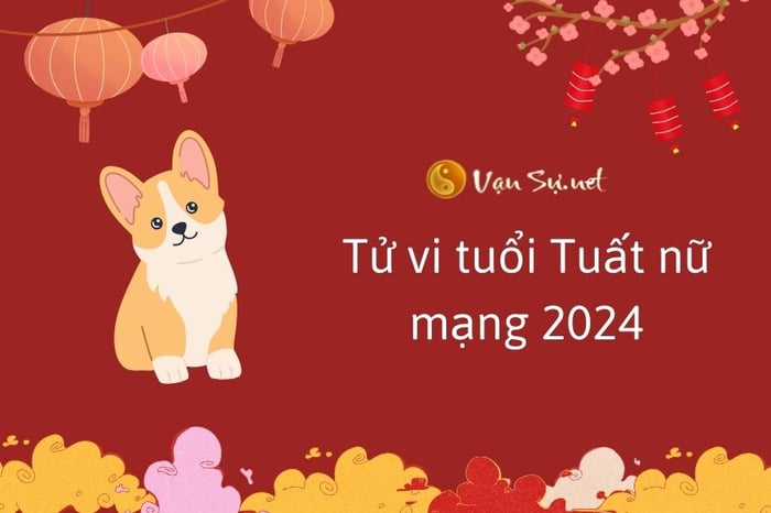 Tử Vi 2024 Cho Phụ Nữ Theo 12 Con Giáp, Phân Tích Theo Tuổi