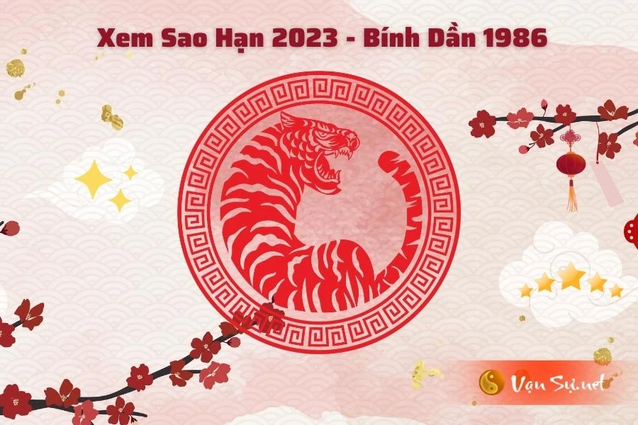 Tử Vi Tuổi Bính Dần 1986 Năm 2023 - Nữ Mạng