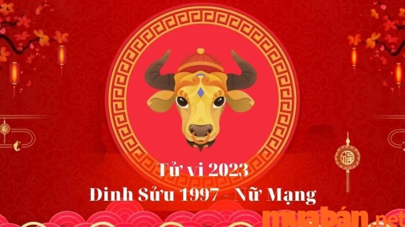 Tử vi tuổi Đinh Sửu năm 2023 nữ mạng