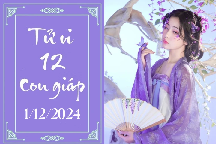 Tử vi 12 con giáp hôm nay ngày 1/12/2024: Sửu thuận lợi, Thân may mắn