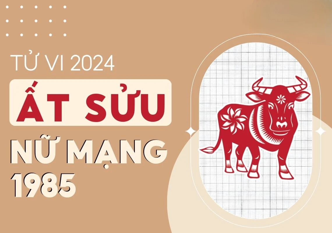 Tử vi tuổi Ất Sửu nam mạng, nữ mạng 1985 năm 2024: Chinh phục thách thức, đón nhận may mắn