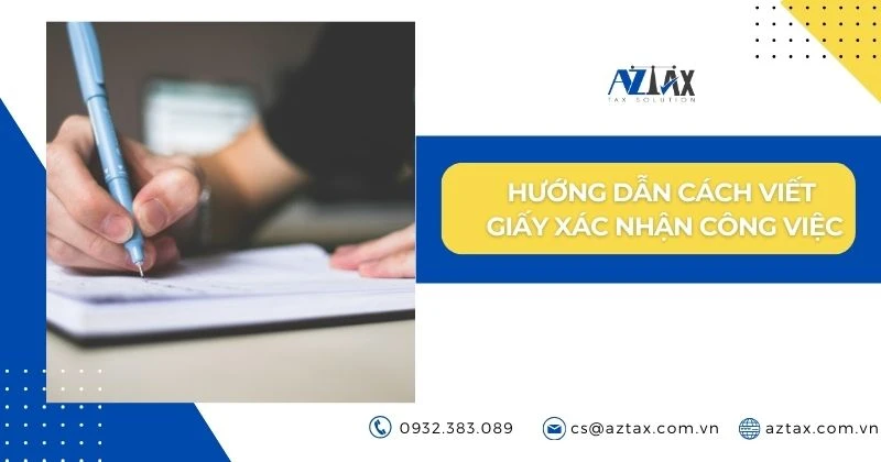 Mẫu giấy xác nhận công tác đầy đủ, chi tiết nhất